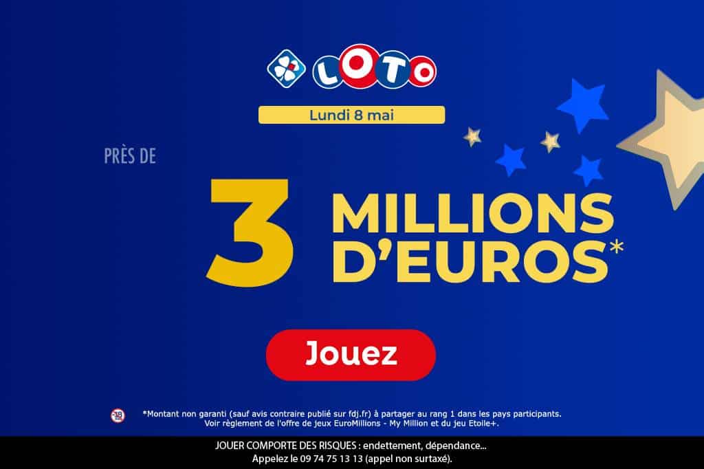 Cagnotte Loto lundi 8 mai 2023 3 millions d’euros à remporter